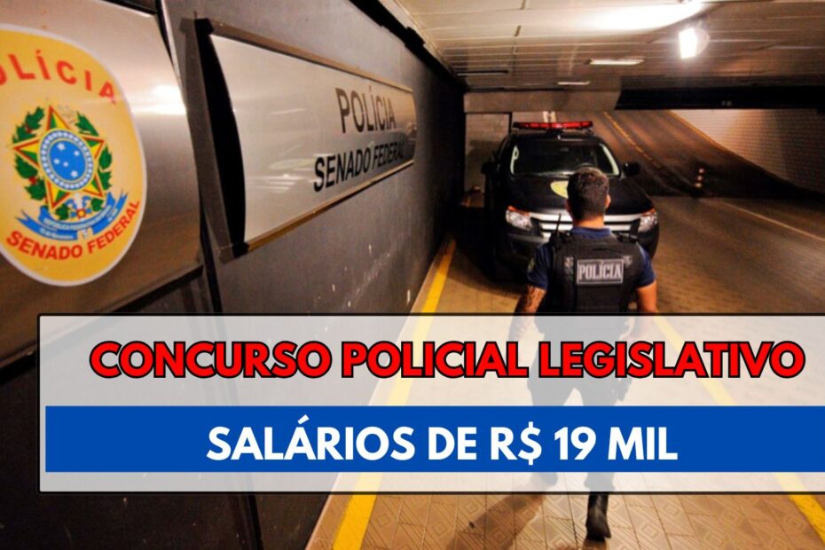 concurso Policial Legislativo