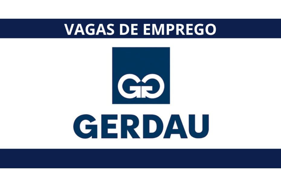 vagas de emprego na gerdau