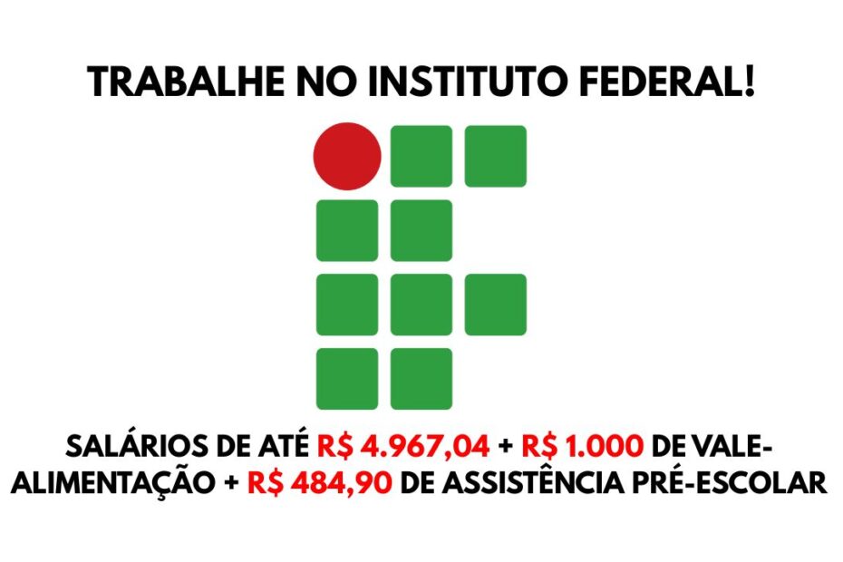 Instituto Federal vagas de emprego concurso publico