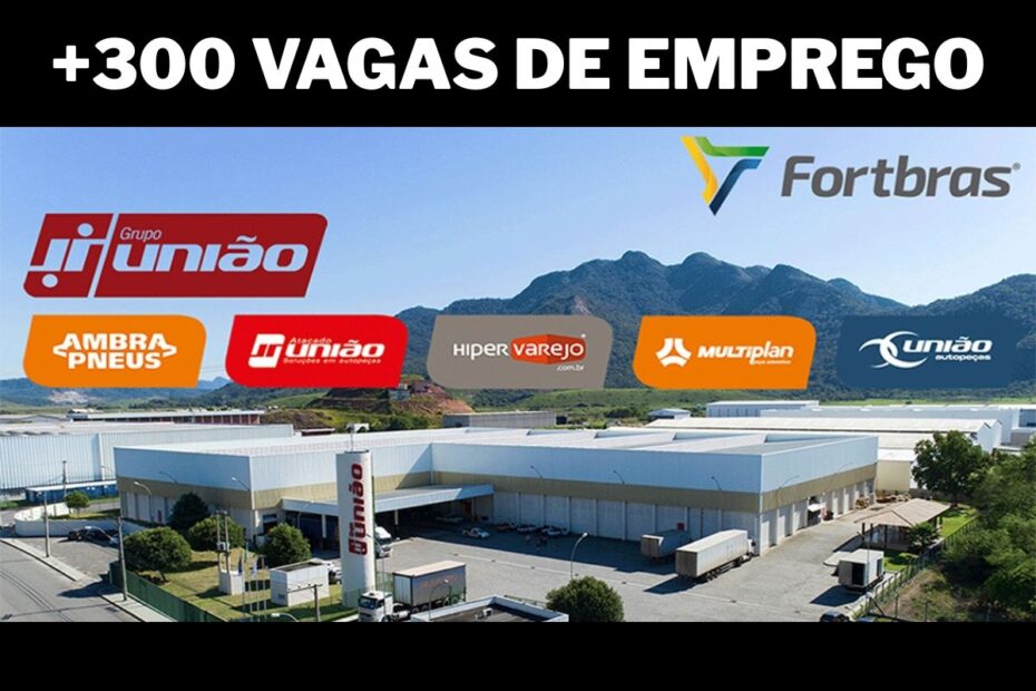 Mais de 300 vagas de emprego na Fortbras em todo o Brasil para analista autopecas e colaboradores de