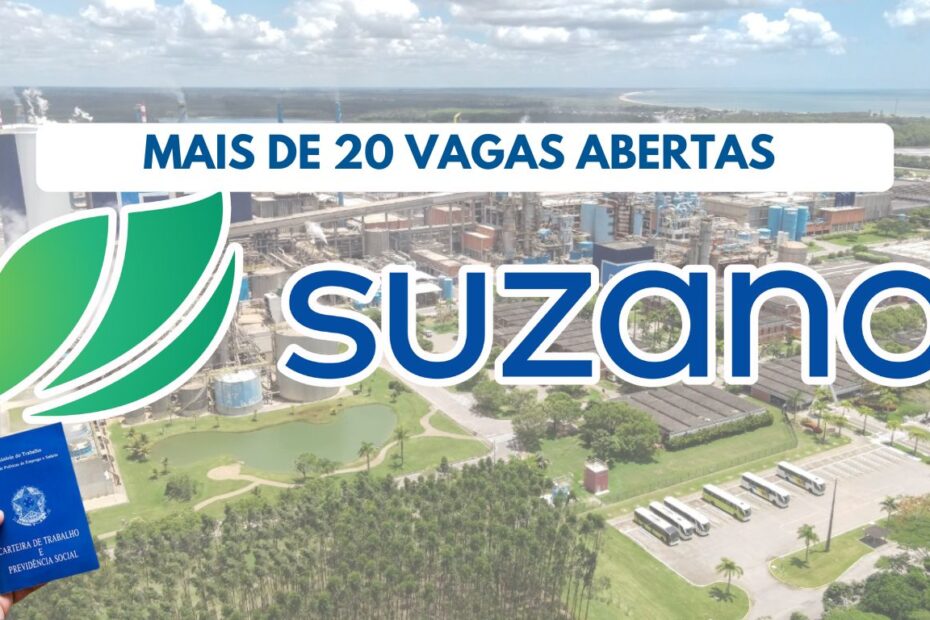 Suzano papel e celulose vagas de emprego