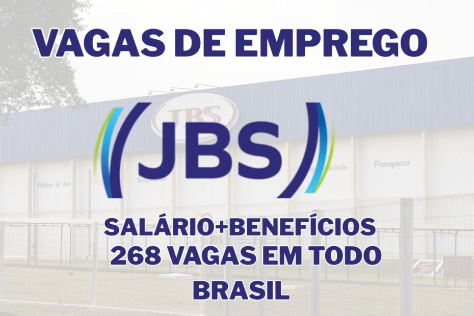 Trabalhe na JBS com carteira assinada e beneficios completos em 268 vagas abertas nas unidades Seara