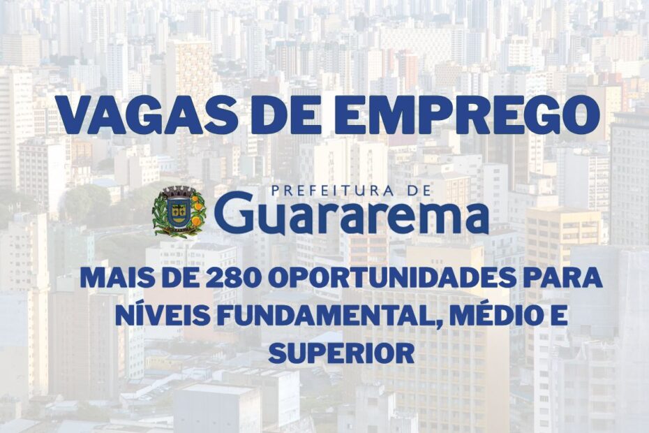 Trabalhe na Prefeitura com mais de 280 vagas abertas para todos os niveis de escolaridade e diversas