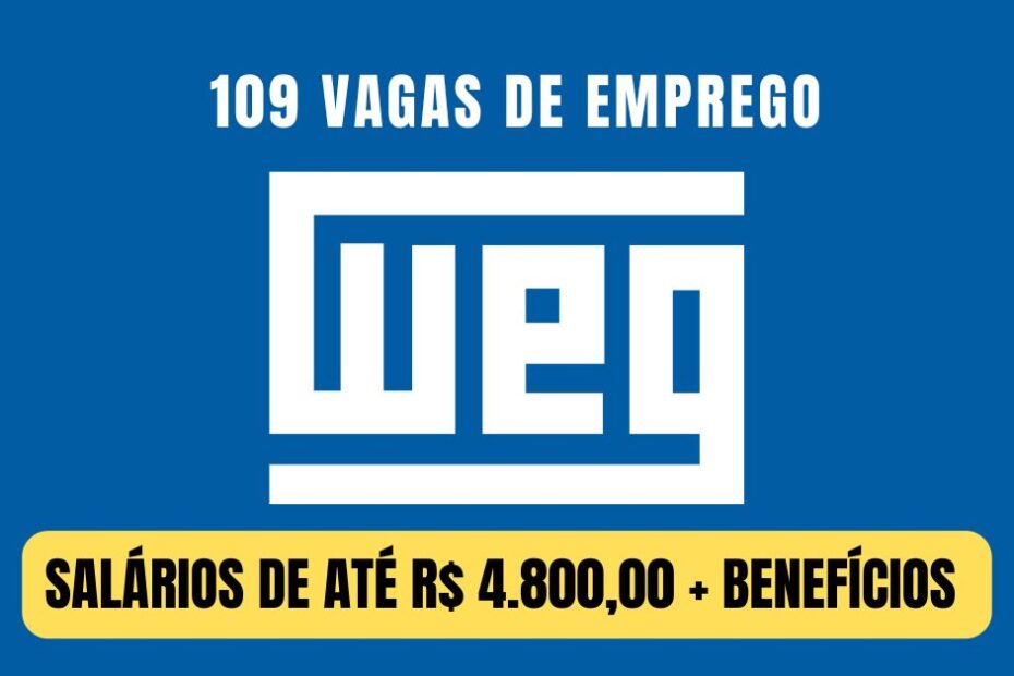 WEG processo seletivo aberto